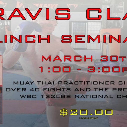 Arizona Muay Thai Clinch Seminar with Travis Clay